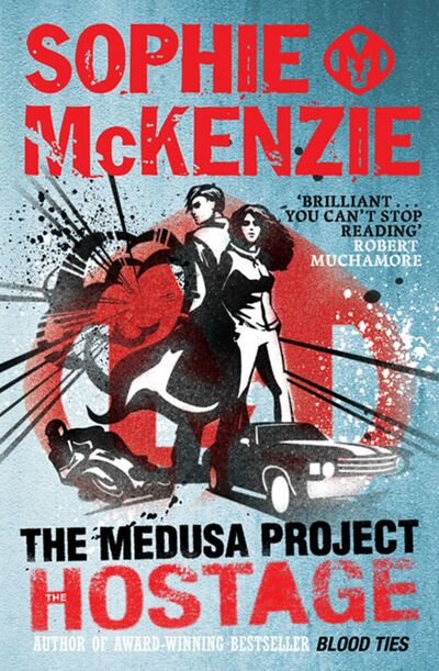 [9781847385260] The Medusa Project Hostage