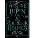 Arsene Lupin vs Sherlock Holmes