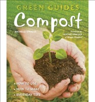 Compost How to Use, How to Make, Everyday Tips