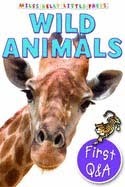 Wild Animals (First Questions and Answers) (Paperback)