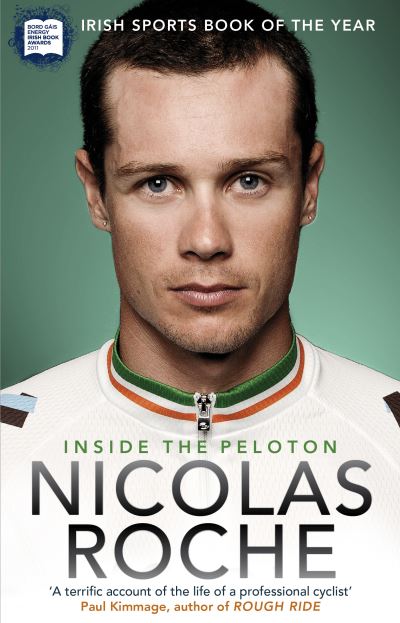 Inside the Peloton My Life as a Professional Cyclist (Paperback)