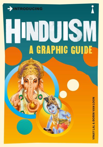 Introducing Hinduism A Graphic Guide