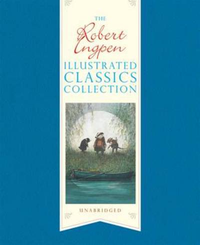 [9781848773882] The Robert Ingpen Illustrated Classics Collection