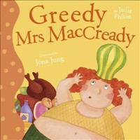 [9781848861992] Greedy Mrs Maccready