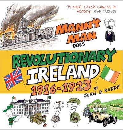 Manny Man Does Revolutionary Ireland