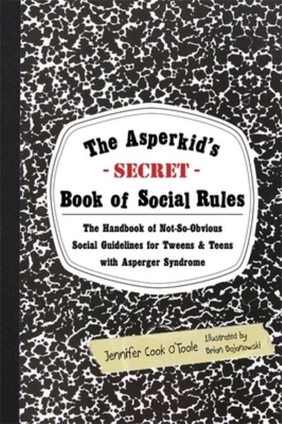 The Asperkids (Secret) Book of Social Rules