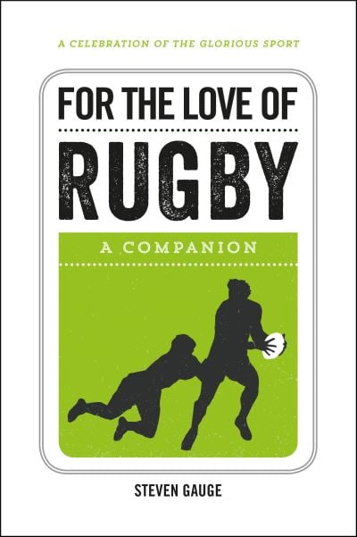 For the love of rugby