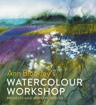 [9781849944625] Watercolour Workshop projects and interpretations