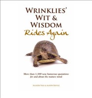 Wrinklies' Wit and Wisdom Rides Again