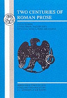 Two Centuries of Roman Prose (Paperback)