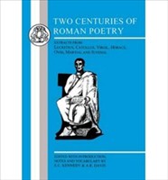 TWO CENTURIES OF ROMAN POETRY
