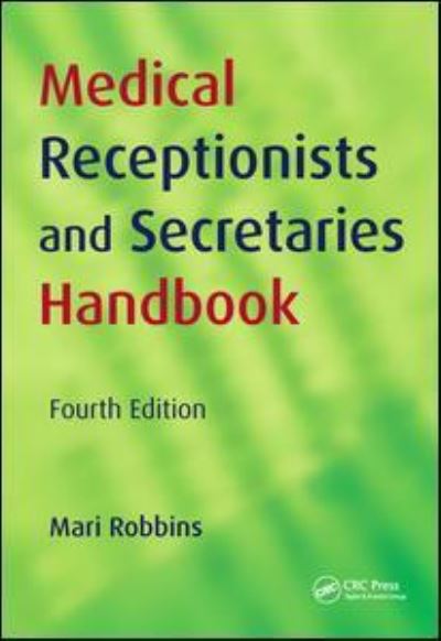 Medical Receptionists and Secretaries Handbook