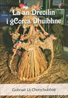 La an Dreoilin i gCorca Dhuibhne