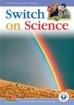 SWITCH ON SCIENCE 3RD CLASS