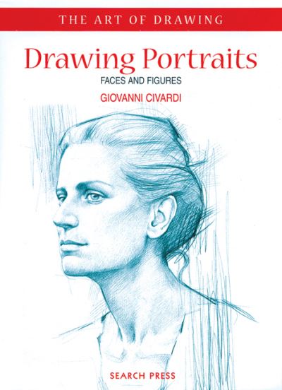 [9781903975091] Art of Drawing Drawing Portraits Faces and Figures