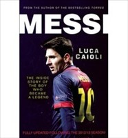 Messi The Inside Story of the Boy Who Became a Legend (Paperback)