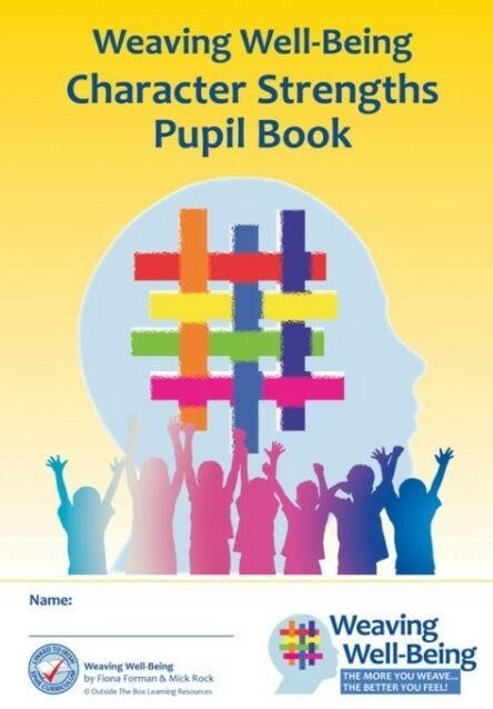 (Available August) Weaving Well-Being (2nd Class) Character Strengths - Pupil Book