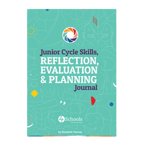 Junior Cycle Skills Reflection, Evaluation and Planning Journal