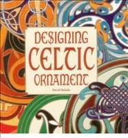 Designing Celtic Ornament (Hardback)