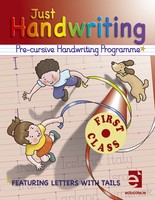 Just Handwriting 1st Class + Practice Copy Pre-Cursive Handwriting