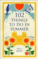 102 THINGS TO DO IN SUMMER