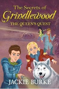 [9781909483903] The Secrets of Grindlewood: The Queen's Quest