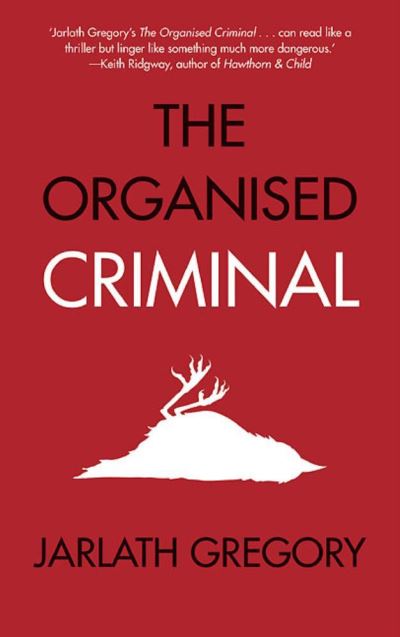 [9781909718937] Organised Criminal
