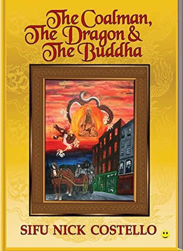 The Coalman, the Dragon and the Buddha