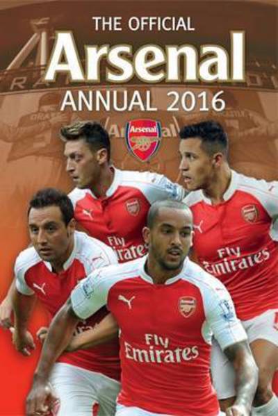 The Official Arsenal Annual 2016