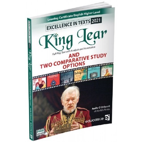 [OLD EDITION] DNU [OLD EDITION] Excellence in Texts HL King Lear 2021 (Aoife's Notes)