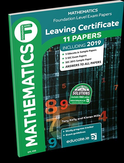 [9781912725960] [OLD EDITION] Educate.ie Maths LC Foundation Exam Papers