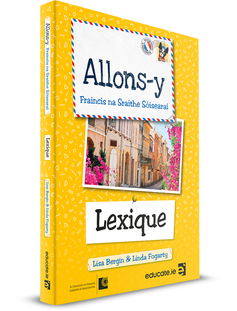 [Gaeilge Edition] [Lexique ] Allons-y 1 Lexique (3 year)