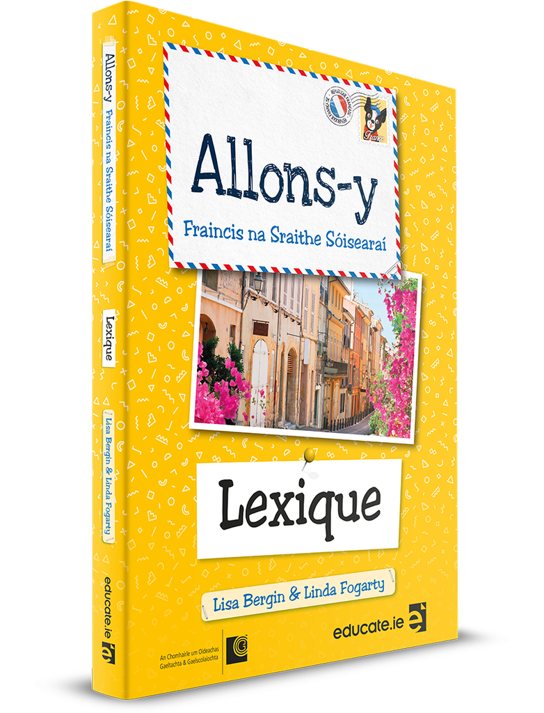 [9781913698225] [OLD EDITION] [Gaeilge Edition] [Lexique ] Allons-y 1 Lexique (3 year)
