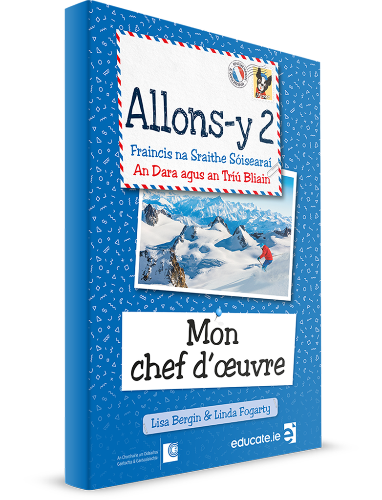 [Gaeilge Edition] Allons-y 2 - Mon Chef d'oeuvre Book