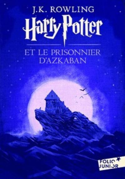 Harry Potter et le Prisonnier d'Azkaban (French)