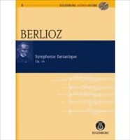 Berlioz Symphonie Fantastique, Opus 14 Eulenburg Audio+Score Series