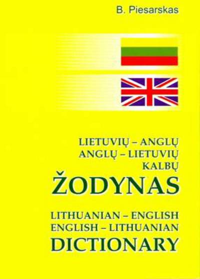 Lithuanian- English, English Lithuanian Dictionary