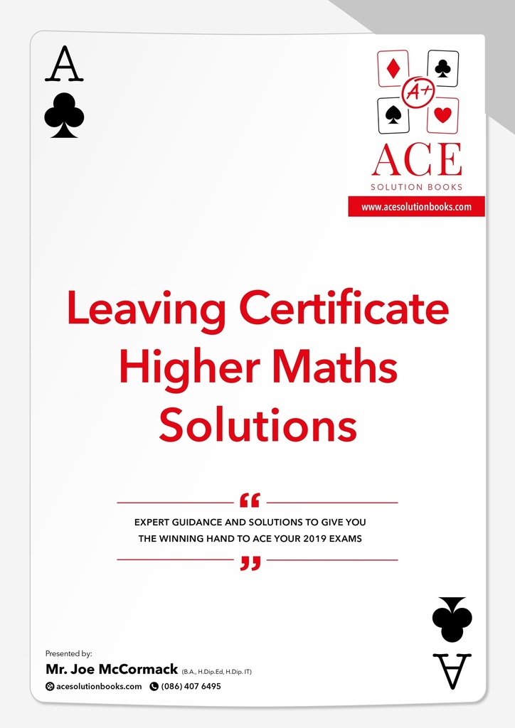 N/A Maths Solutions LC HL ACE Solutions