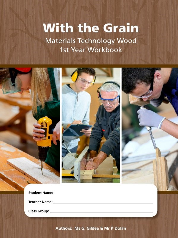 With The Grain Materials Technology Wood 1st year Workbook