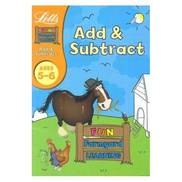 Add & Subtract (Fun Farmyard Learning) Ages 5-6