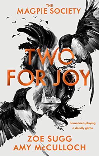 Two for Joy - The Magpie Society