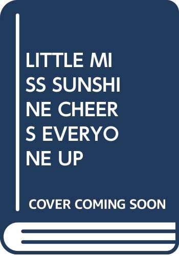 [9780603571299] LITTLE MISS SUNSHINE CHEERS EVERYONE UP