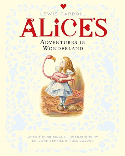 [9781509865727] Alice's adventures in wonderland