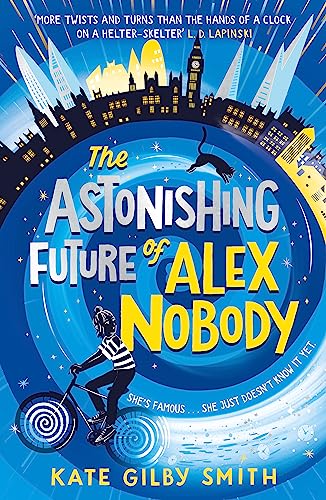 [9781510108370] The Astonishing Future of Alex Nobody