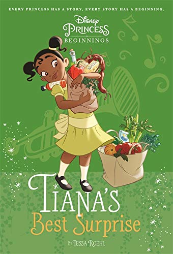 Disney Princess Beginnings Tiana's Best