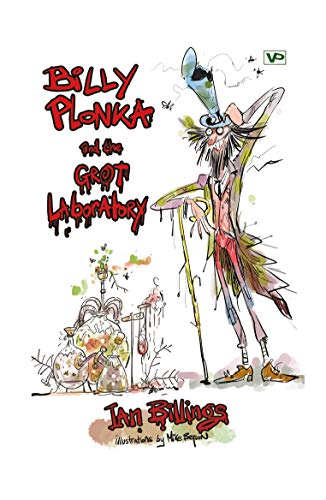 [9781916049437] Billy Plonka and the Grot Laboratory