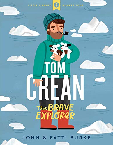 [9780717186563] Tom Crean The Brave Explorer