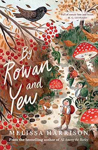 [9781913322137] By Rowan and Yew