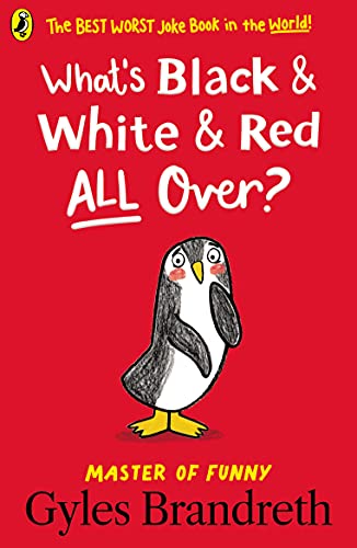 [9780241540046] What's Black and White and Red All Over?