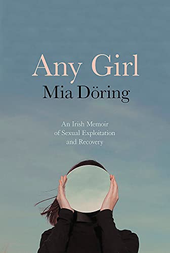[9781529371819] Any Girl : A Memoir of Sexual Explo